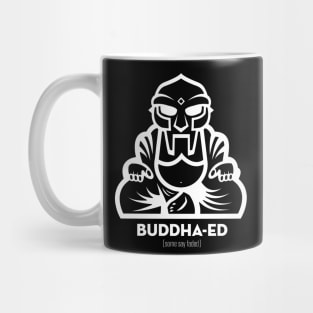 Buddha-ed Mug